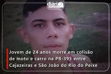 Jovem de 24 anos morre em colisão de moto e carro na PB-393 entre Cajazeiras e São João do Rio do Peixe