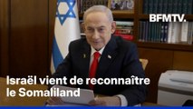 Israël vient de reconnaître le Somaliland et provoque la colère des pays voisins