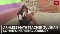 Jharkhand: Armless Teacher Gulshan Lohar Writes Destiny With Toes, Paid Rs 139 Per Class