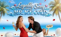 [Hot 2025🔥] Legally Sexy and Mr. Ice Cold Full Movie