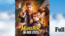 Monster In His Eyes
