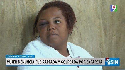 Aun con orden de alejamiento mujer denuncia a expareja tras raptó y maltrato | Primera Emisión SIN