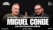 Cómo Miguel Conde transformó la televisión gastronómica en México
