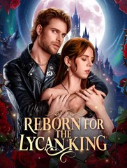 Reborn for the Lycan King - Drama FULL MOVIES ENGLISH SUB