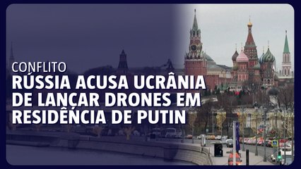 Rússia acusa Ucrânia de lançar drones contra uma residência oficial de Putin