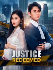 Justice Redeemed  - Drama FULL MOVIES ENGLISH SUB