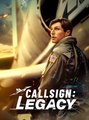 Callsign - Legacy - Drama FULL MOVIES ENGLISH SUB