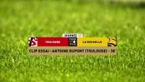 TOP 14 - Essai de Antoine DUPONT 2 (ST) - Stade Toulousain - Stade Rochelais