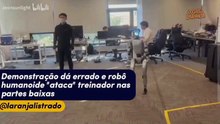 Demonstração dá errado e robô humanoide "ataca" treinador nas partes baixas