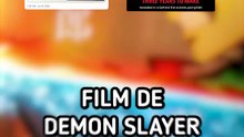 Le FILM DEMON SLAYER n'aurai PAS PRIS 3 ANS à être PRODUIT ?