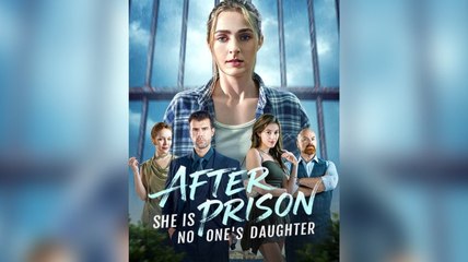 After Prison, She Is No One's Daughter 🍿 Full Nofake Englishsub