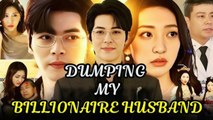 Dumping My Billionaire Husband Full Movie 🔥🔥