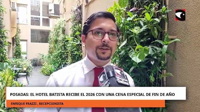 El Hotel Batista invita a recibir el 2026 con una cena especial de tres pasos en Posadas