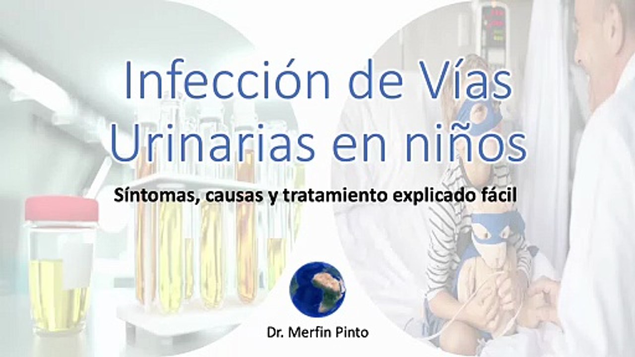 Infección de vías urinarias en niños #elcuerpoymas #salud #medicina #IVU