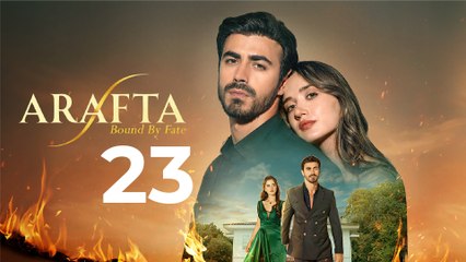 Arafta (In Limbo) Episode 23 | Full Episode HD | English Subtitles | Turkish Drama Series