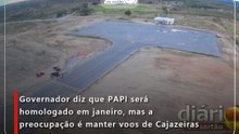 Governador diz que PAPI será homologado em janeiro, mas a preocupação é manter voos de Cajazeiras