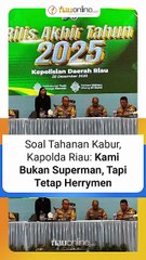 Soal Tahanan Kabur, Kapolda Riau: Kami Bukan Superman, Tapi Tetap Herrymen
