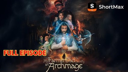 My Farmer Dad Is Secretly An Archmage New Releases - Full Episodes