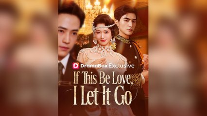 If This Be Love, I Let It Go