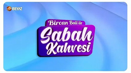 Bircan Bali ile Sabah Kahvesi 30 Aralık 2025