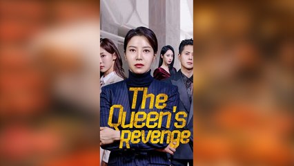 The Queens Revenge