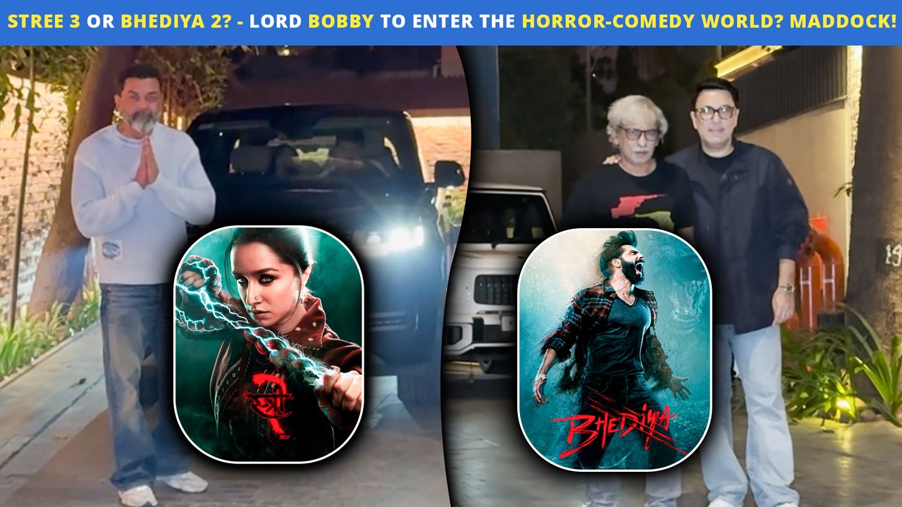 Bobby Deol With Maddock Man Dinesh Vijan! - Stree 3 Or Bhediya 2? Lord Entering Horror-Comedy World?