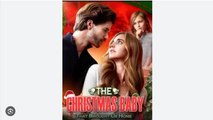 The Christmas Baby That Brought Us Home Full Movies English Sub