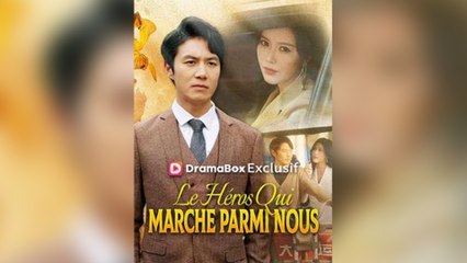 Le Héros Qui Marche Pami Nous (Doublé)