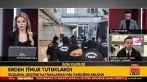 Erden Timur tutuklandı