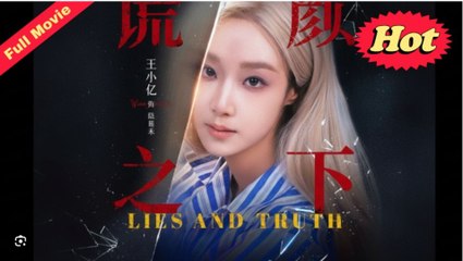 Beneath the Mask of Lies Chinese drama Full Eng Sub