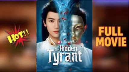The Hidden Tyrant full movie