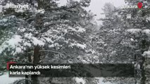 Ankara'nın yüksek kesimleri karla kaplandı