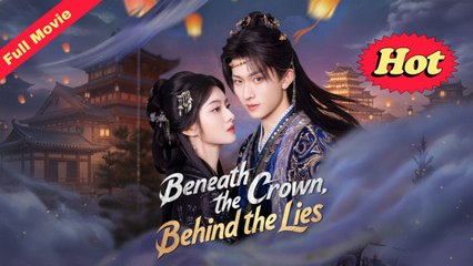 [Original] Beneath the Crown Behind The Lies (EngSub)