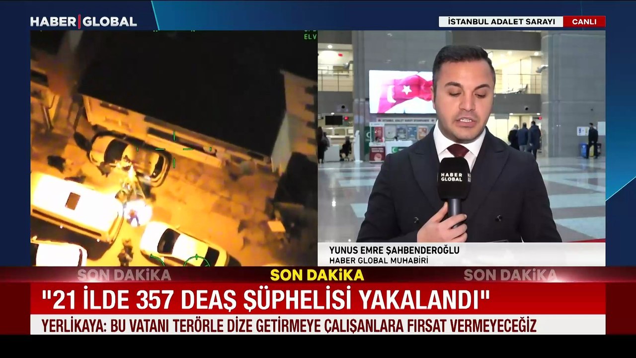 Bakan Yerlikaya duyurdu: 21 ilde 357 DEAŞ şüphelisi yakalandı