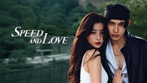 Speed and Love – Episode 20 | Chinese Drama | English Subtitles | Full HD