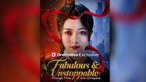 [FULL] Fabulous & Unstoppable Through Time, She Conquers - Engsub