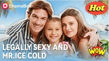 Legally Sexy and Mr. Ice Cold - Full