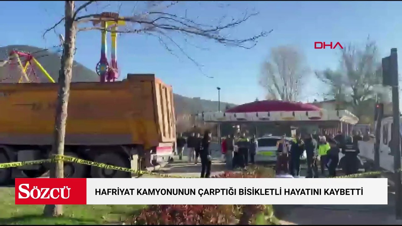 Hafriyat kamyonunun çarptığı bisikletli hayatını kaybetti