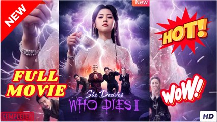She Decides Who Dies I Chinese Drama - English Sub Full
