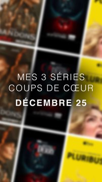Mes 3 séries coups de coeurs du mois de décembre 2025 ! 3 séries à voir absolument !