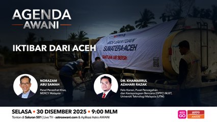 Agenda AWANI: Iktibar Aceh