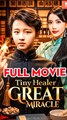 Tiny Healer Great Miracle - Chinese Drama - English Sub
