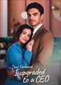Dear Husband, I Upgraded To A CEO - Drama FULL MOVIES ENGLISH SUB