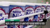 [#Reportage] Afrique : malgré les alertes sanitaires, les aliments Nestlé pour bébé toujours plus sucrés