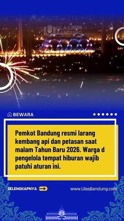 Pemkot Bandung Larang Kembang Api Malam Tahun Baru 2026!
