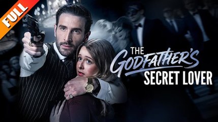 🔥🔥 The Godfather's Secret Lover Full Episode_ NS