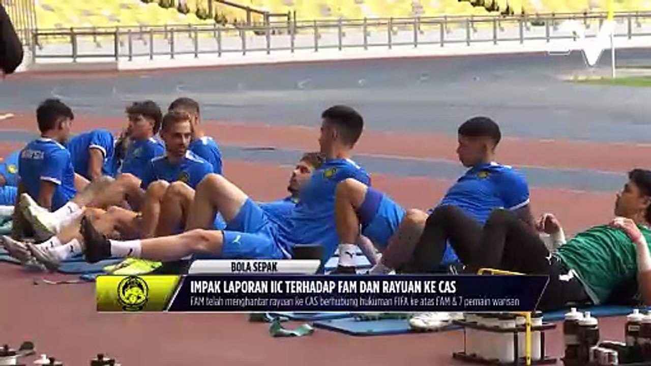 Impak laporan IIC terhadap FAM dan rayuan ke CAS