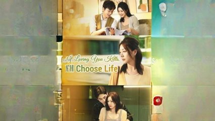 If Loving You Kills, I'll Choose Life