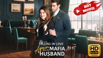 Falling in Love Again with my Mafia Husband | Full Movie HD - Drama ShortFilms Hot