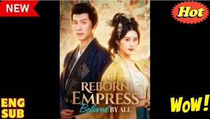 REBORN EMPRESS BELOVED BY ALL